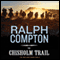 The Chisholm Trail audio book by Ralph Compton