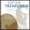 Anton Tschechow: Eine Einfhrung in Leben und Werk audio book by Bernd Sucher