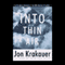 Into Thin Air audio book by Jon Krakauer
