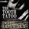 The Tooth Tattoo (Unabridged) audio book by Peter Lovesey