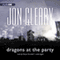 Dragons at the Party (Unabridged) audio book by Jon Cleary