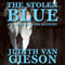 The Stolen Blue: A Claire Reynier Mystery, Book 1 (Unabridged) audio book by Judith Van Gieson