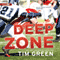Deep Zone: A Football Genius Novel, Book 5 (Unabridged) audio book by Tim Green