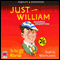 Just William (Unabridged) audio book by Richmal Crompton