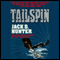 Tailspin (Unabridged) audio book by Jack D. Hunter