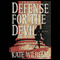 Defense for the Devil: A Barbara Holloway Novel (Unabridged) audio book by Kate Wilhelm