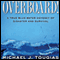Overboard!: A True Bluewater Odyssey of Disaster and Survival (Unabridged) audio book by Michael J. Tougias