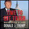 Time to Get Tough: Making America #1 Again (Unabridged) audio book by Donald J. Trump