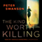The Kind Worth Killing (Unabridged) audio book by Peter Swanson