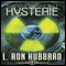 Die Kontrolle von Hysterie [The Control of Hysteria] (Unabridged) audio book by L. Ron Hubbard