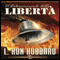 Il Deterioramento della Libert [The Deterioration of Liberty] (Unabridged) audio book by L. Ron Hubbard