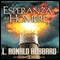 La Esperanza del Hombre [The Hope of Man, Spanish Castilian Edition] (Unabridged) audio book by L. Ron Hubbard