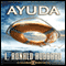 Ayuda [Help, Spanish Castilian Edition] (Unabridged) audio book by L. Ron Hubbard