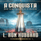 A Conquista do Universo Fsico [Conquest of the Physical Universe] (Portuguese Edition) (Unabridged) audio book by L. Ron Hubbard