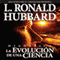 Dianetics: The Evolution of a Science: Spanish Castilian Edition (Unabridged) audio book by L. Ron Hubbard