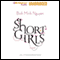 Short Girls (Unabridged) audio book by Bich Minh Nguyen