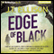 Edge of Black: Sam Owens, Book 2 (Unabridged) audio book by J. T. Ellison