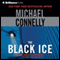 The Black Ice: Harry Bosch, Book 2 audio book by Michael Connelly