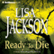 Ready to Die: Selena Alvarez and Regan Pescoli, Book 5 audio book by Lisa Jackson
