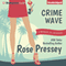 Crime Wave: Maggie, PI Mysteries (Unabridged) audio book by Rose Pressey