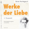 Werke der Liebe. Eine Textauswahl audio book by Sren Kierkegaard