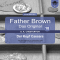 Der Kopf Caesars (Father Brown - Das Original 18). (Father Brown - Das Original 18) audio book by Gilbert Keith Chesterton