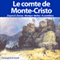 Le comte de Monte-Cristo audio book by Alexandre Dumas