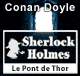 Le pont de Thor - Les enqutes de Sherlock Holmes audio book by Sir Arthur Conan Doyle