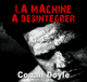La machine  dsintgrer - Les aventures du professeur Challenger audio book by Sir Arthur Conan Doyle