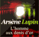 L'homme aux dents d'or (Arsne Lupin 34) audio book by Maurice Leblanc
