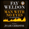 The Man With no Eyes (Unabridged) audio book by Fay Weldon
