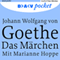 Das Mrchen audio book by Johann Wolfgang von Goethe
