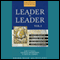 Leader to Leader: Enduring Insights on Leadership from the Drucker Foundation's Award-Winning Journal (Unabridged)