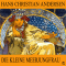 Die kleine Meerjungfrau audio book by Hans Christian Andersen