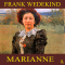 Marianne audio book by Frank Wedekind