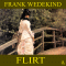 Flirt audio book by Frank Wedekind