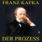 Der Prozess audio book by Franz Kafka