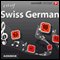 Rhythms Easy Swiss German audio book by EuroTalk Ltd