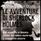 Le Avventure di Sherlock Holmes - Volume 2 audio book by Sir Arthur Conan Doyle