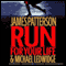 Run for Your Life (Unabridged) audio book by James Patterson, Michael Ledwidge