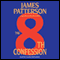 The 8th Confession: The Women's Murder Club (Unabridged) audio book by James Patterson, Maxine Paetro