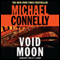 Void Moon (Unabridged) audio book by Michael Connelly