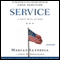 Service: A Navy SEAL at War (Unabridged) audio book by Marcus Luttrell