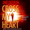Cross My Heart audio book by James Patterson