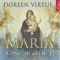 Maria: Knigin der Engel audio book by Doreen Virtue