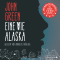 Eine wie Alaska audio book by John Green