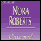Untamed (Unabridged) audio book by Nora Roberts