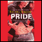 Pride: Shifters, Book 3 (Unabridged) audio book by Rachel Vincent