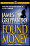 Found Money audio book by James Grippando