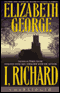I, Richard (Unabridged) audio book by Elizabeth George